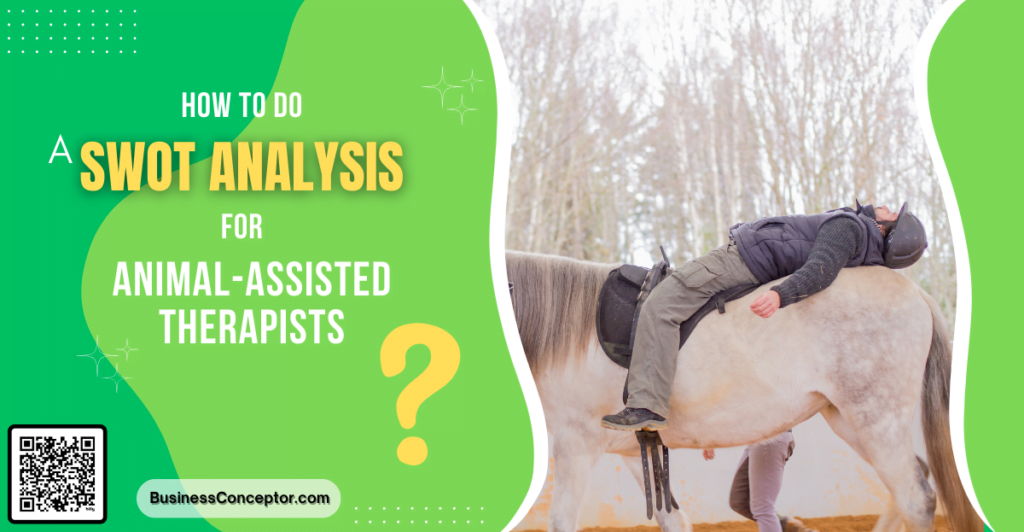 SWOT Analysis for Animal-Assisted Therapists