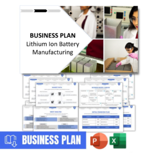 BUSINESS PLAN - Lithium Ion Battery Manufacturing