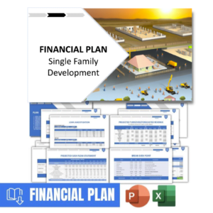 FINANCIAL PLAN - Single Family Development