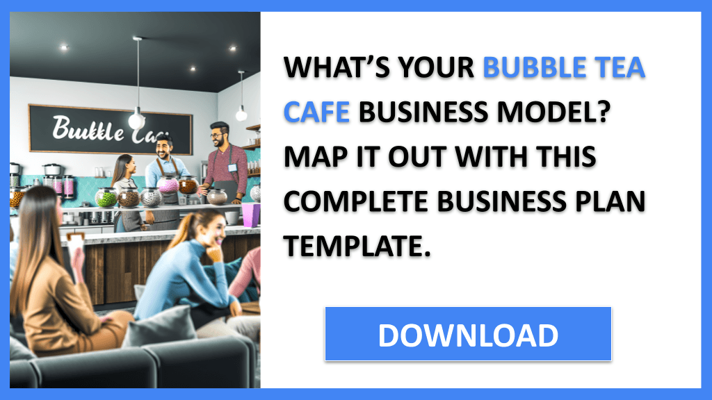 Bubble Tea Cafe Business Model Canvas FOR BUBBLE TEA CAFE-4
