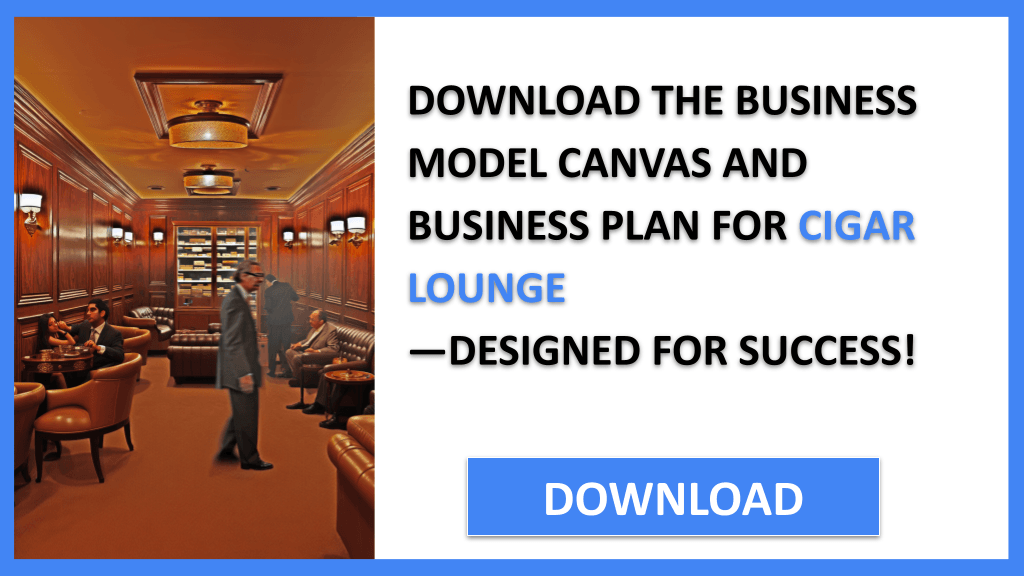 Cigar Lounge Business Model Canvas FOR CIGAR LOUNGE-5