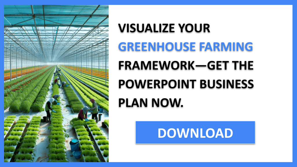 Greenhouse Farming Business Model Canvas FOR GREENHOUSE FARMING-6