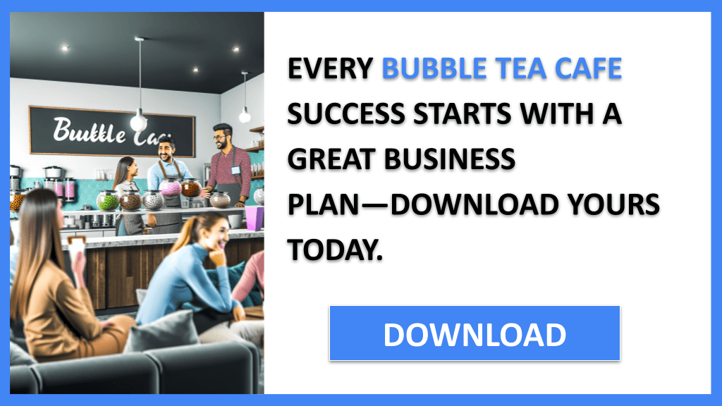 Bubble Tea Cafe Business Plan FOR BUBBLE TEA CAFE-4