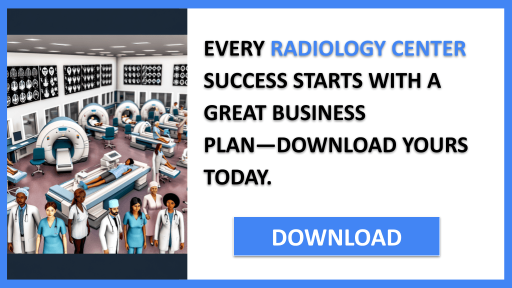 Radiology Center Business Plan FOR RADIOLOGY CENTER-4