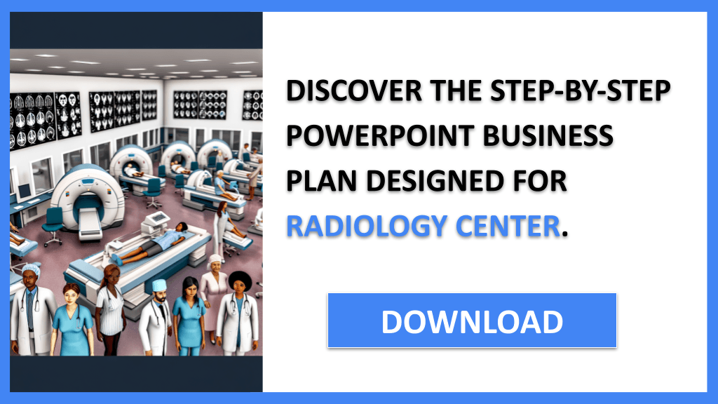 Radiology Center Business Plan FOR RADIOLOGY CENTER-5