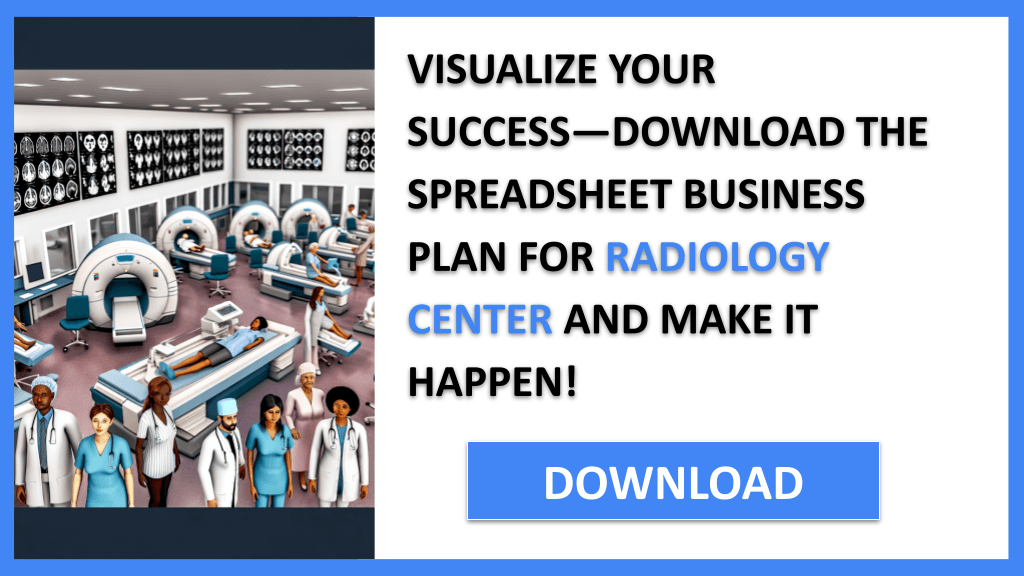 Radiology Center Business Plan FOR RADIOLOGY CENTER-6
