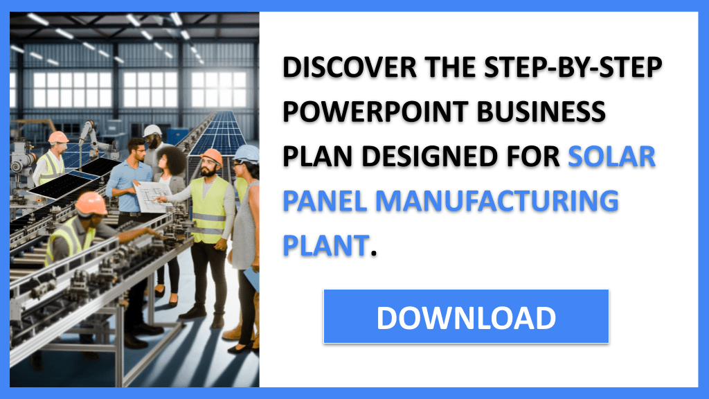 Solar Panel Manufacturing Plant Business Plan FOR SOLAR PANEL MANUFACTURING PLANT-5