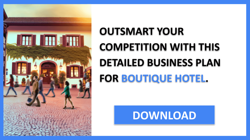 Boutique Hotel Competition Study FOR BOUTIQUE HOTEL-6