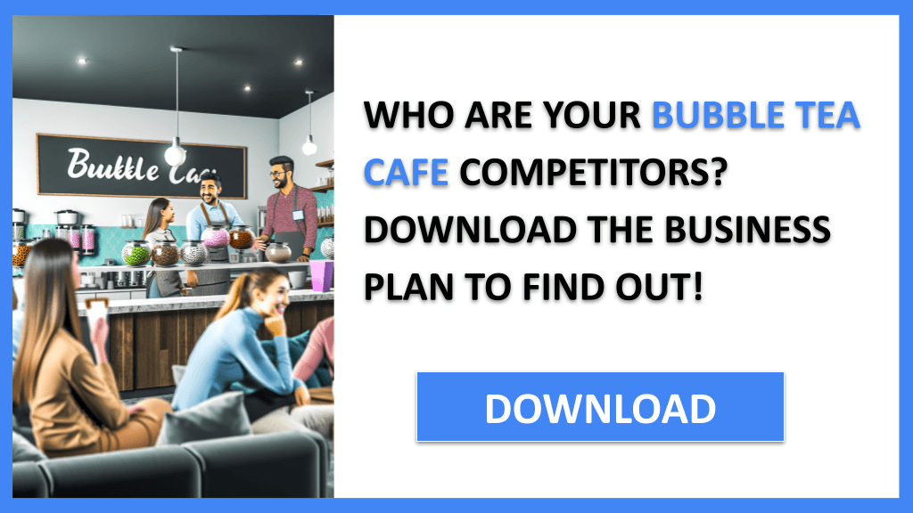 Bubble Tea Cafe Competition Study FOR BUBBLE TEA CAFE-4
