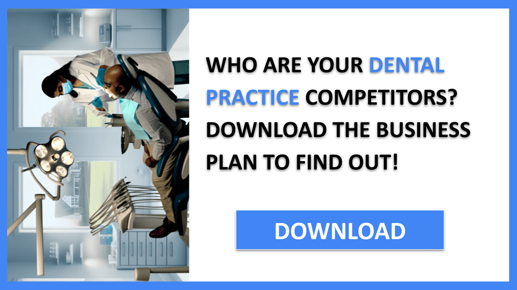 Dental Practice Competition Study FOR DENTAL PRACTICE-4