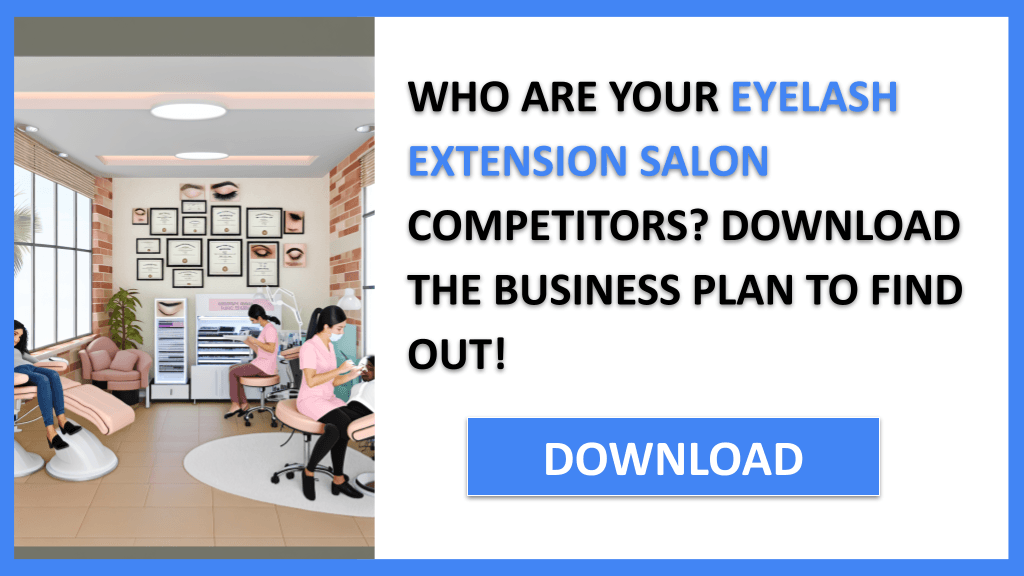 Eyelash Extension Salon Competition Study FOR EYELASH EXTENSION SALON-4