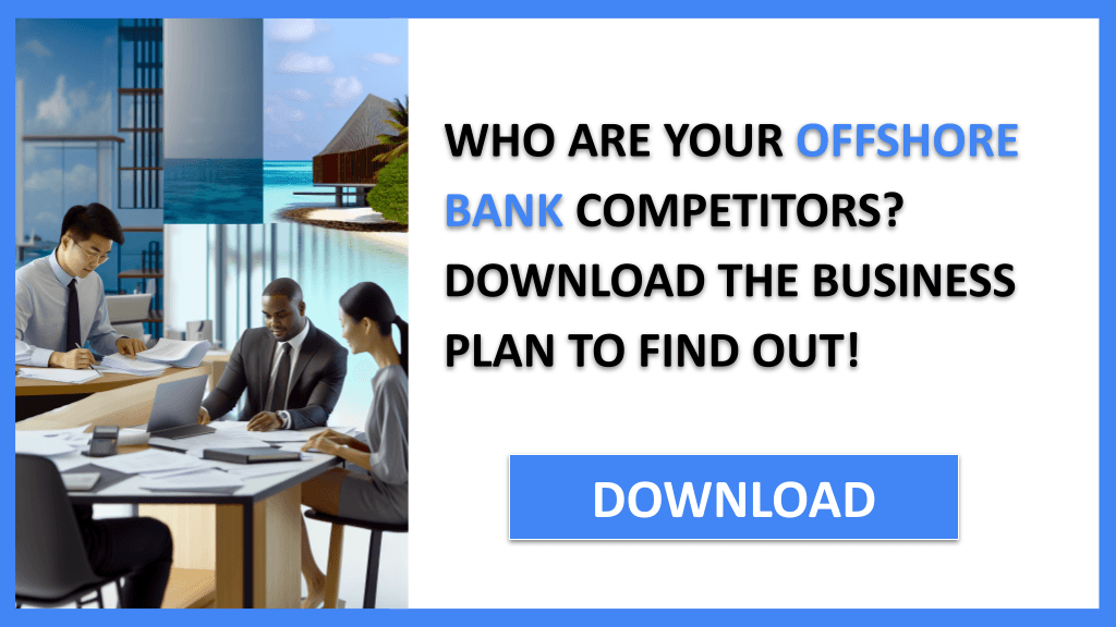 Offshore Bank Competition Study FOR OFFSHORE BANK-4