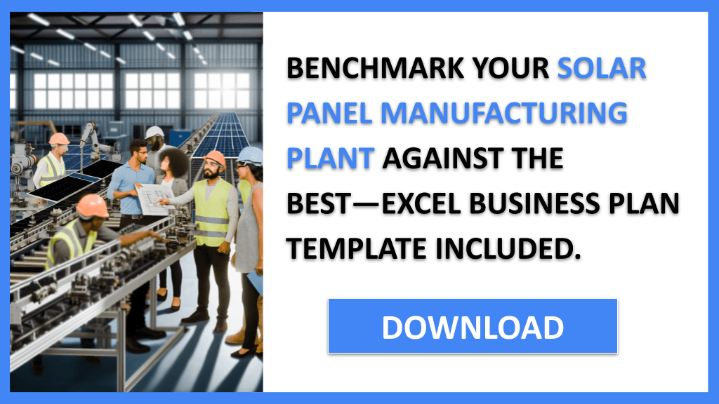 Solar Panel Manufacturing Plant Competition Study FOR SOLAR PANEL MANUFACTURING PLANT-5