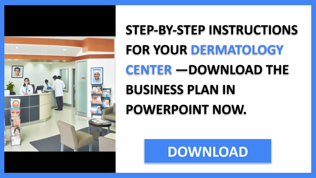 Dermatology Center Complete Guide FOR DERMATOLOGY CENTER-5