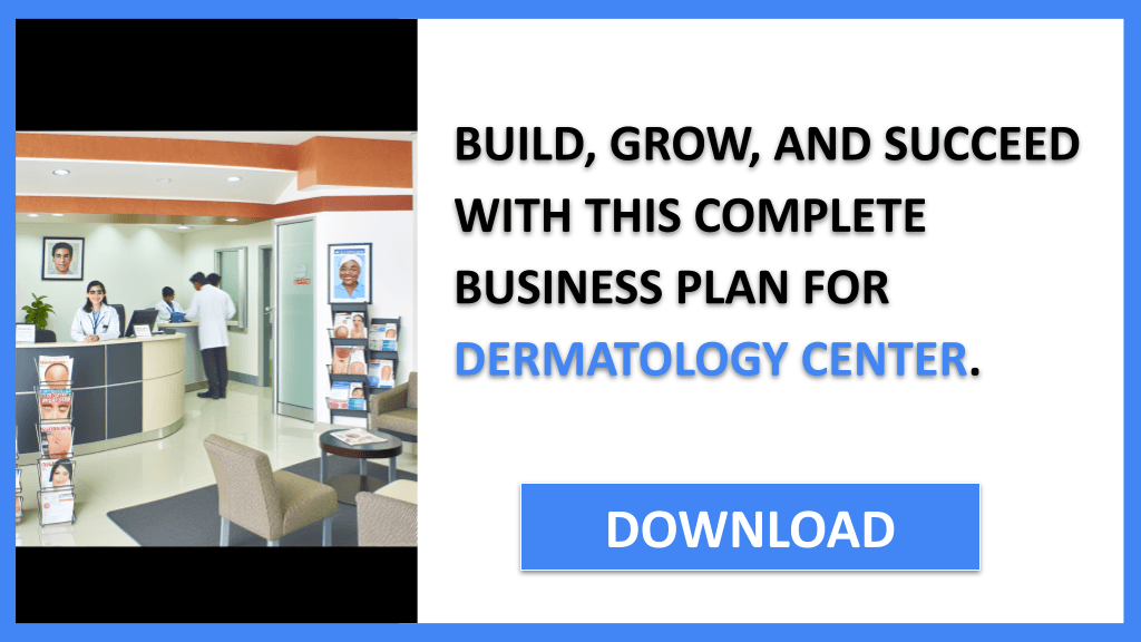Dermatology Center Complete Guide FOR DERMATOLOGY CENTER-6