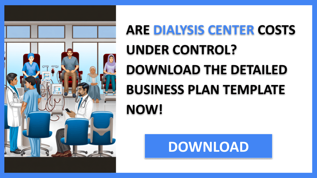 Dialysis Center Costs FOR DIALYSIS CENTER-4
