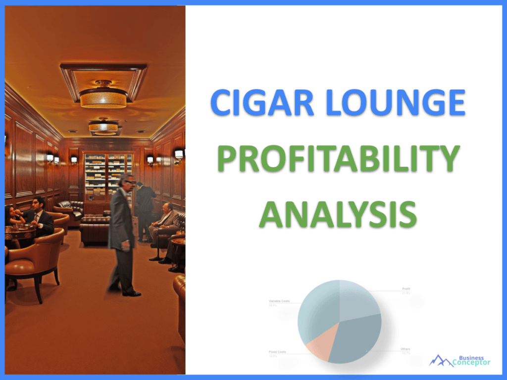 Cover Profitability for Cigar Lounge