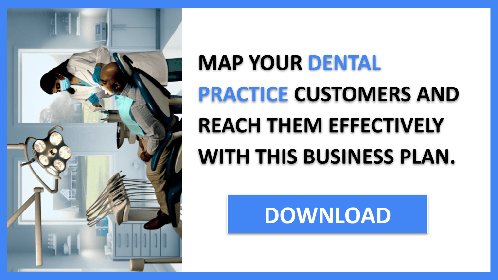 Dental Practice Customer Segments FOR DENTAL PRACTICE-6