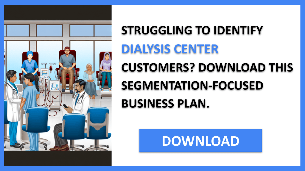 Dialysis Center Customer Segments FOR DIALYSIS CENTER-4