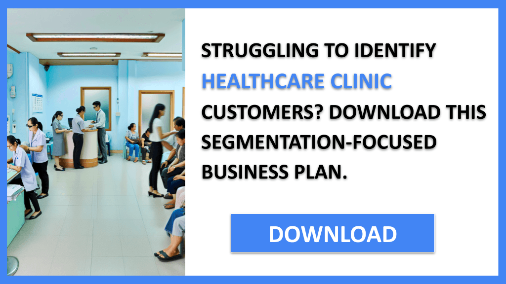 Healthcare Clinic Customer Segments FOR HEALTHCARE CLINIC-4