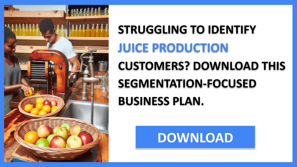 Juice Production Customer Segments FOR JUICE PRODUCTION-4