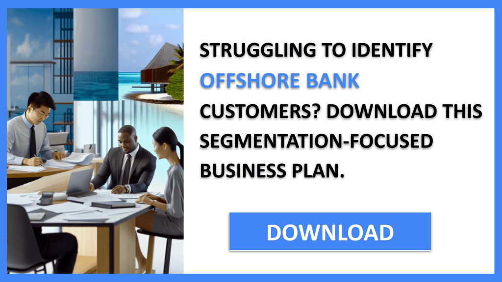 Offshore Bank Customer Segments FOR OFFSHORE BANK-4