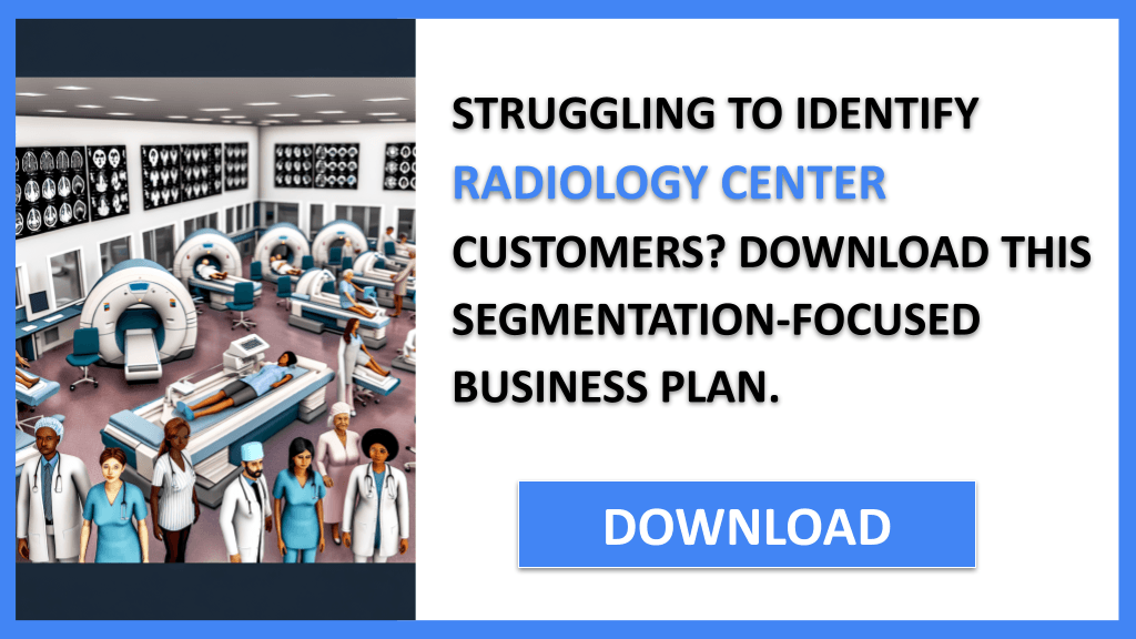 Radiology Center Customer Segments FOR RADIOLOGY CENTER-4