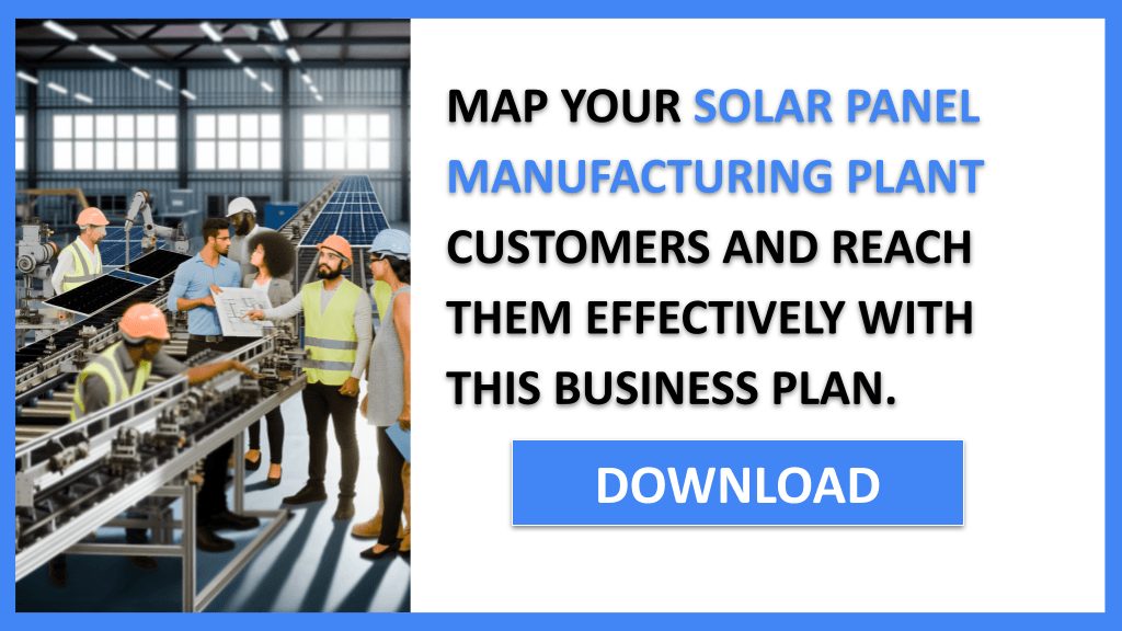 Solar Panel Manufacturing Plant Customer Segments FOR SOLAR PANEL MANUFACTURING PLANT-6
