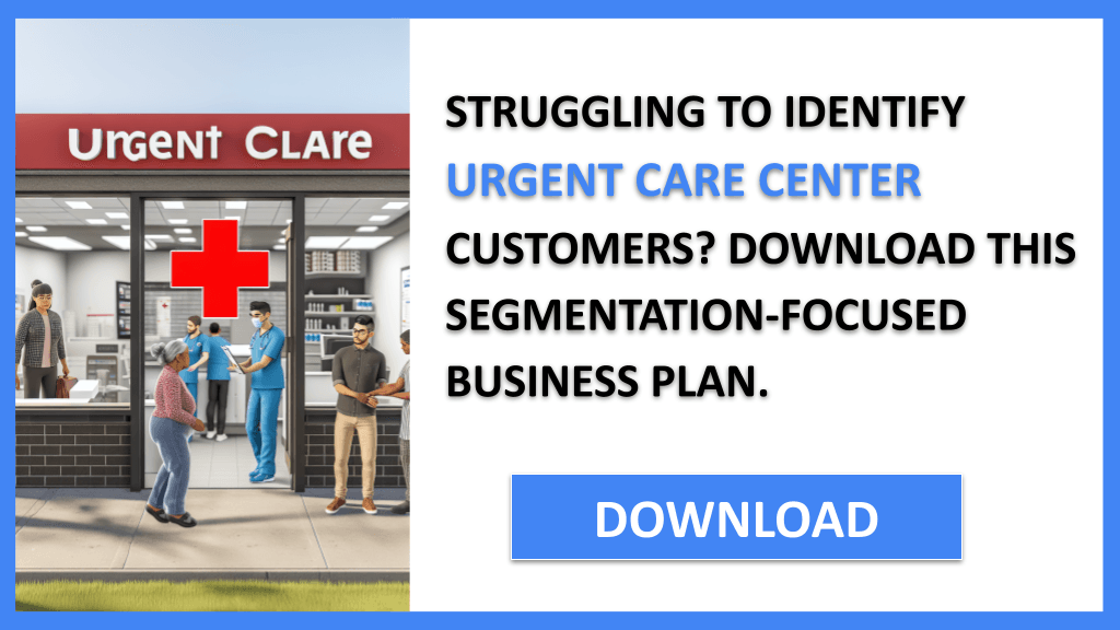 Urgent Care Center Customer Segments FOR URGENT CARE CENTER-4
