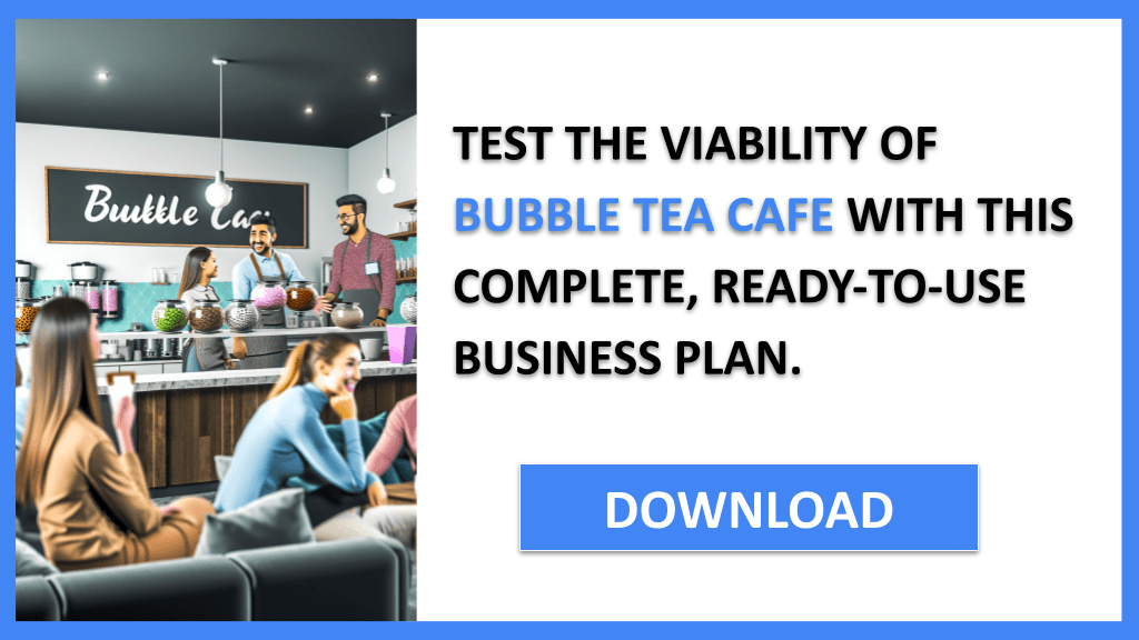 Bubble Tea Cafe Feasibility Study FOR BUBBLE TEA CAFE-6