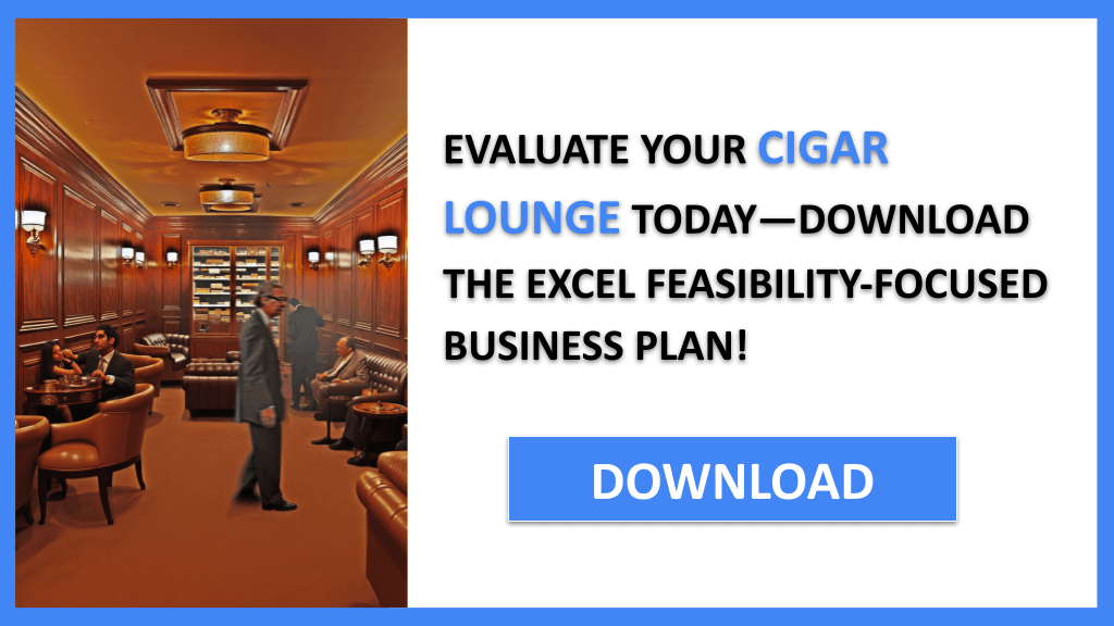 Cigar Lounge Feasibility Study FOR CIGAR LOUNGE-5