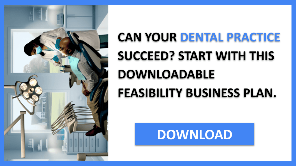 Dental Practice Feasibility Study FOR DENTAL PRACTICE-4