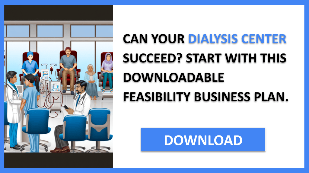 Dialysis Center Feasibility Study FOR DIALYSIS CENTER-4