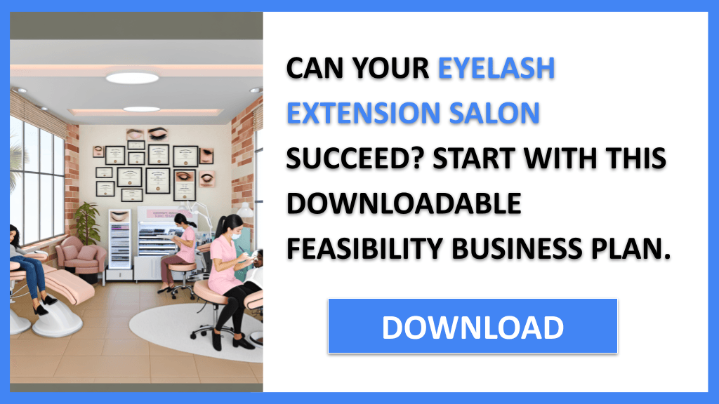 Eyelash Extension Salon Feasibility Study FOR EYELASH EXTENSION SALON-4