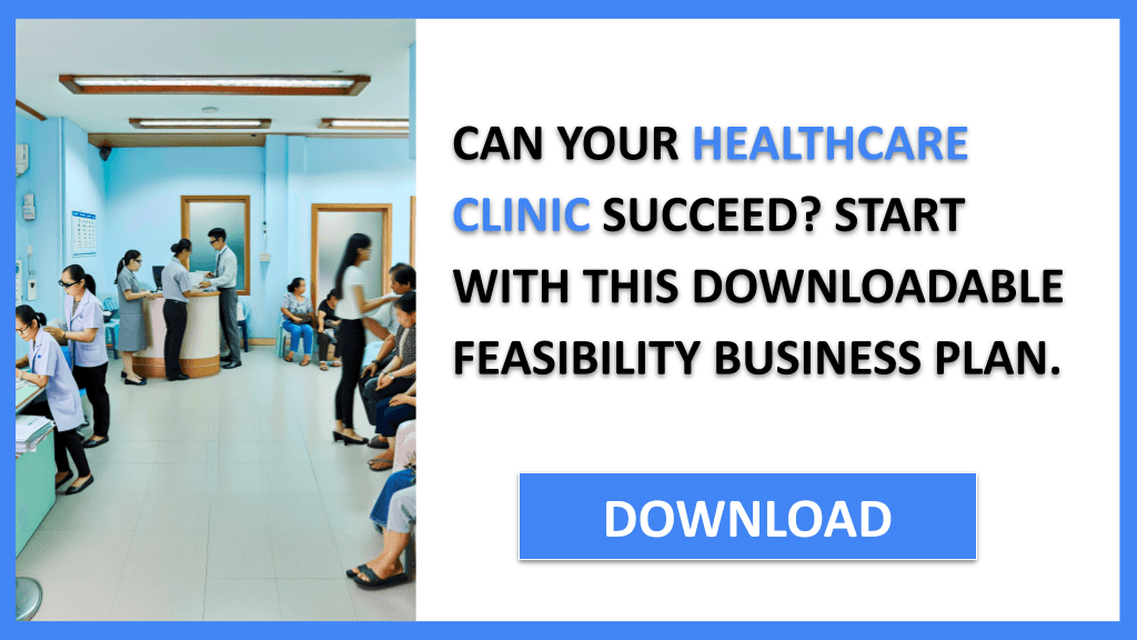 Healthcare Clinic Feasibility Study FOR HEALTHCARE CLINIC-4