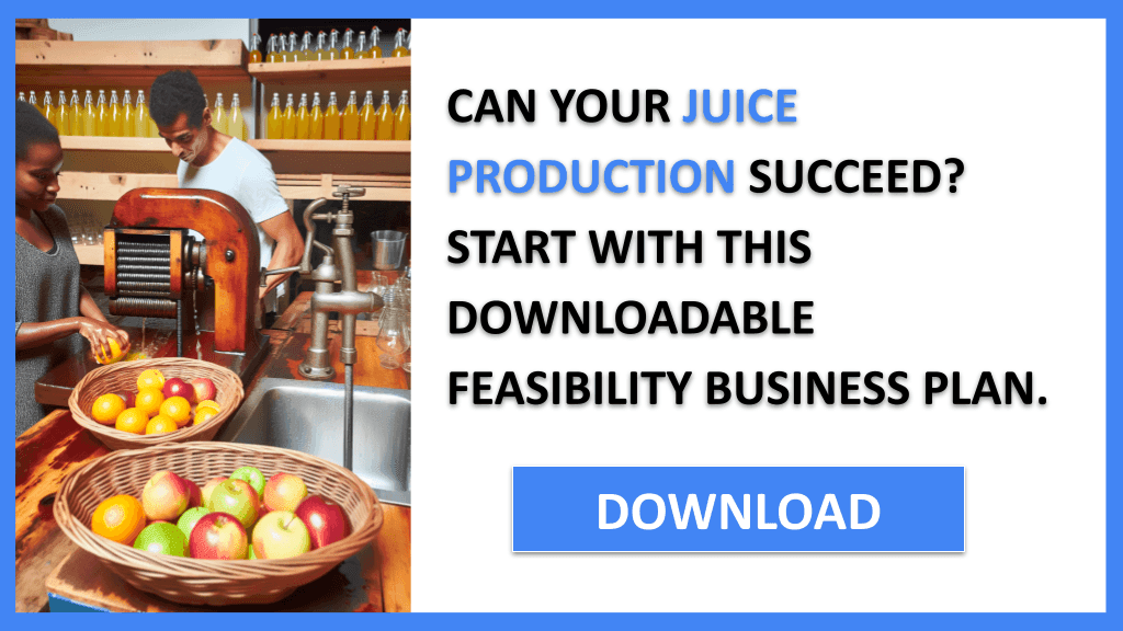 Juice Production Feasibility Study FOR JUICE PRODUCTION-4