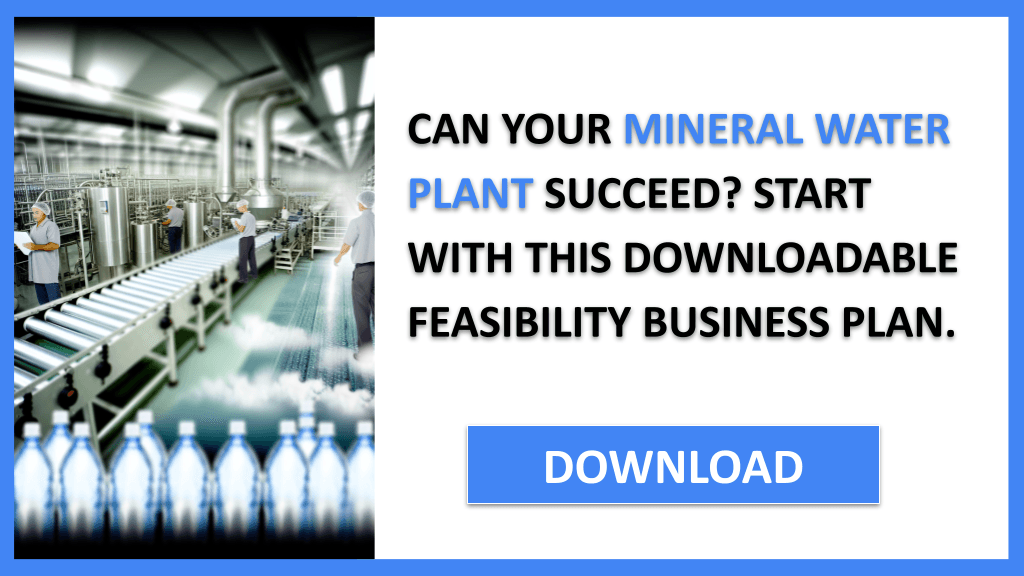 Mineral Water Plant Feasibility Study FOR MINERAL WATER PLANT-4