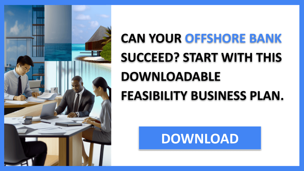Offshore Bank Feasibility Study FOR OFFSHORE BANK-4