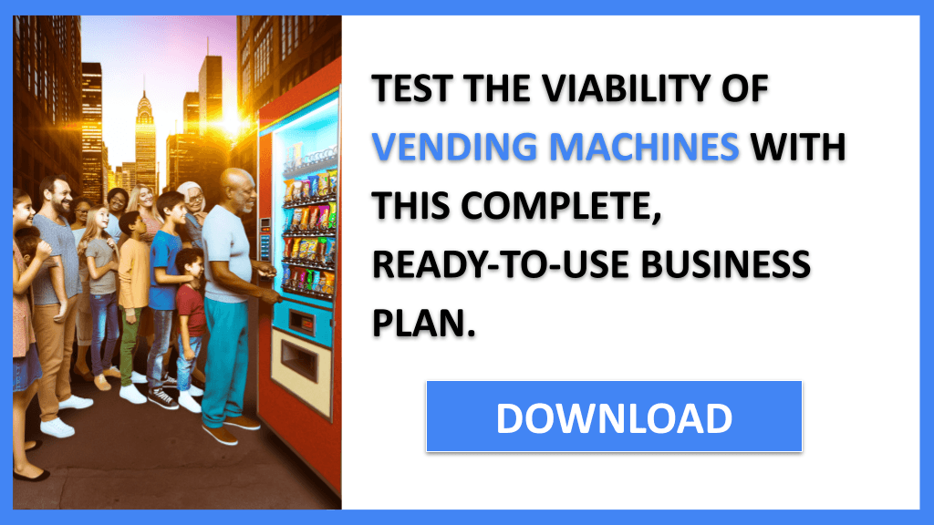 Vending Machines Feasibility Study FOR VENDING MACHINES-6