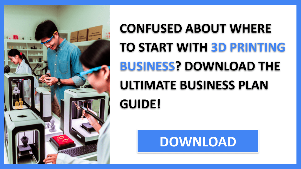 3D Printing Business Complete Guide FOR 3D PRINTING BUSINESS-4