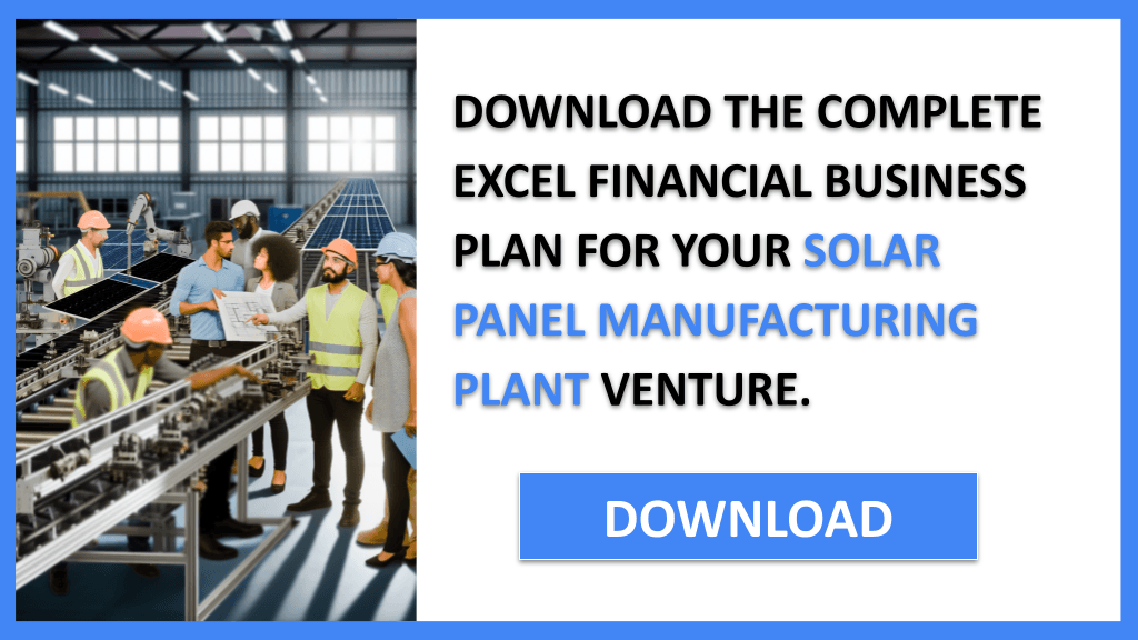 Solar Panel Manufacturing Plant Financial Plan FOR SOLAR PANEL MANUFACTURING PLANT-5