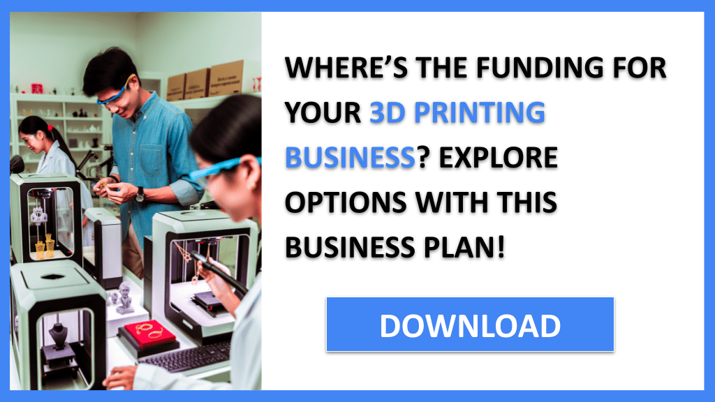 3D Printing Business Funding Options FOR 3D PRINTING BUSINESS-4