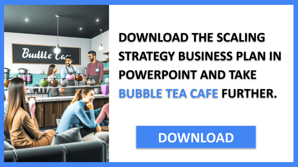 Bubble Tea Cafe Growth Strategy FOR BUBBLE TEA CAFE-5