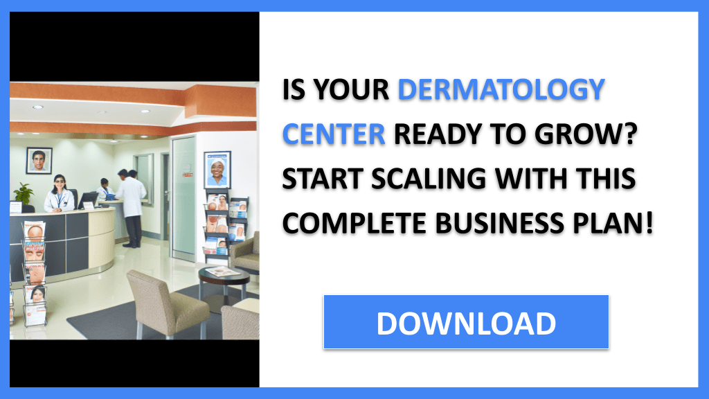 Dermatology Center Growth Strategy FOR DERMATOLOGY CENTER-4