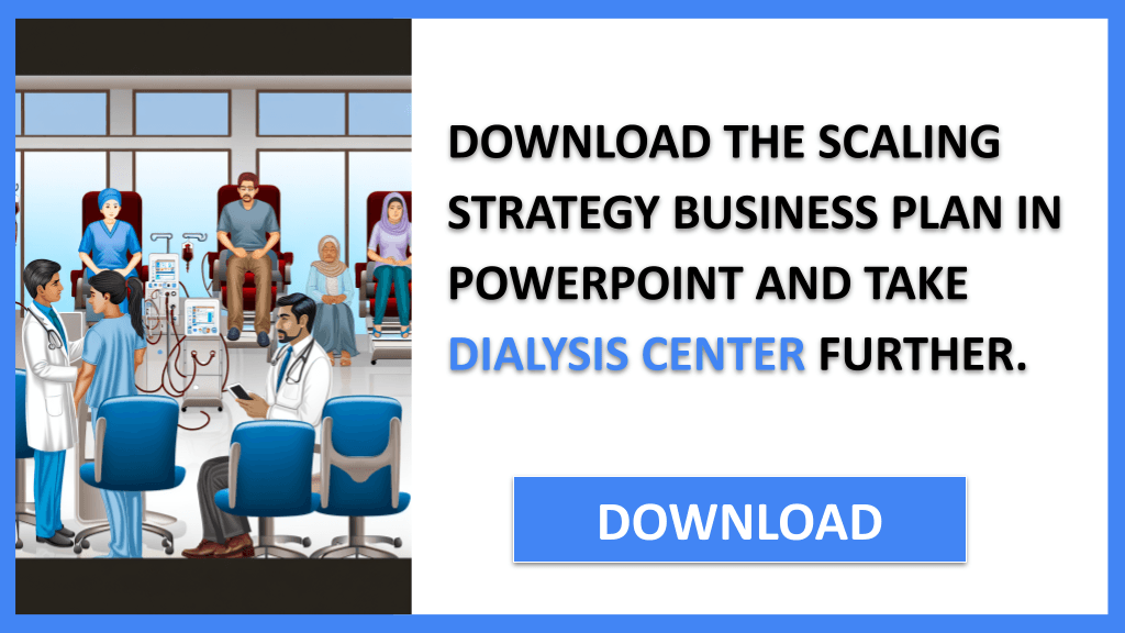 Dialysis Center Growth Strategy FOR DIALYSIS CENTER-5