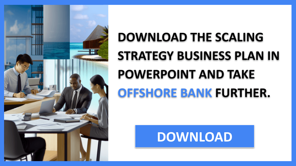 Offshore Bank Growth Strategy FOR OFFSHORE BANK-5