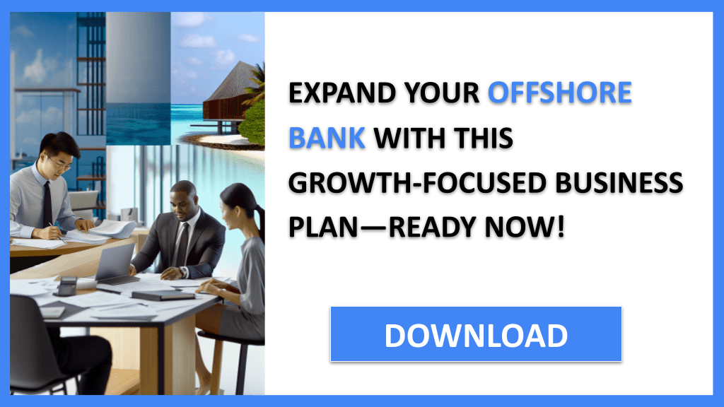 Offshore Bank Growth Strategy FOR OFFSHORE BANK-6