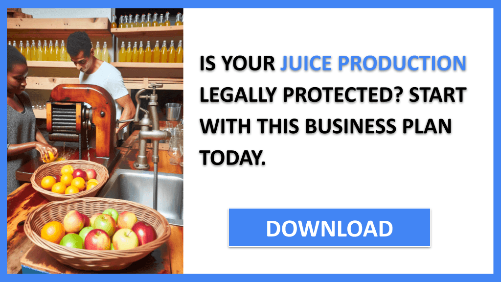 Juice Production Legal Considerations FOR JUICE PRODUCTION-4