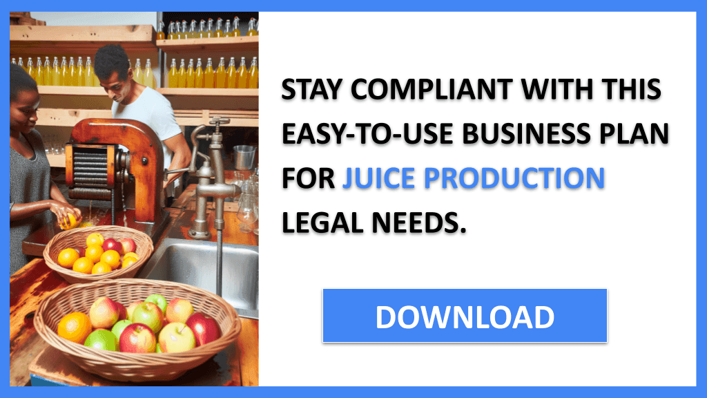 Juice Production Legal Considerations FOR JUICE PRODUCTION-6