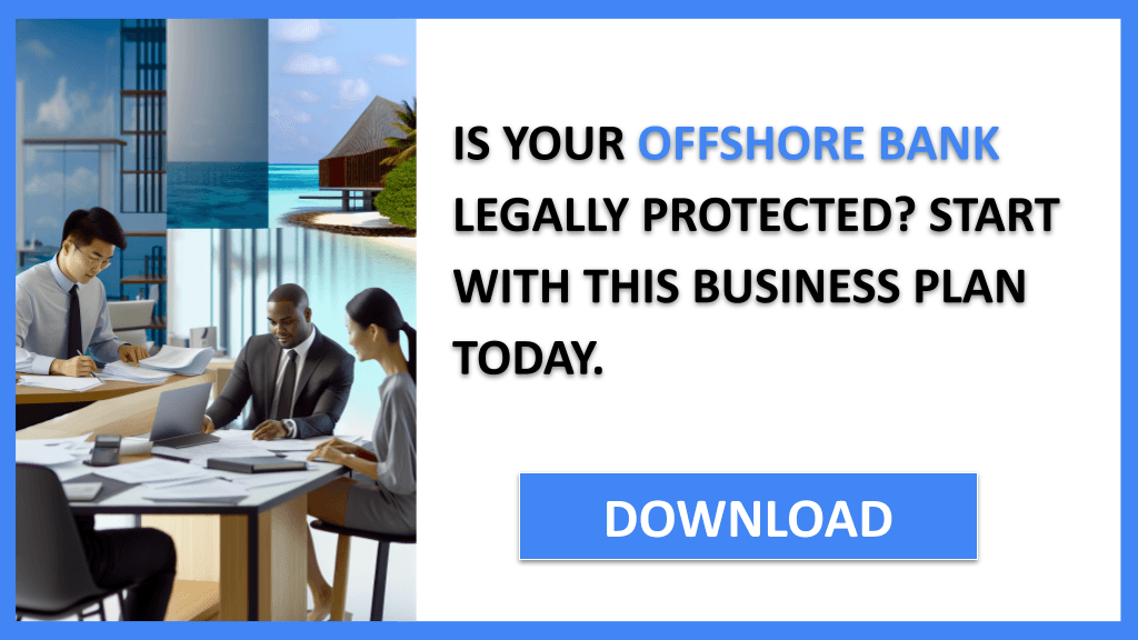 Offshore Bank Legal Considerations FOR OFFSHORE BANK-4